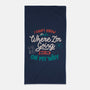 I Don’t Know Where I'm Going-None-Beach-Towel-tobefonseca