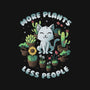 More Plants Less People-Cat-Basic-Pet Tank-koalastudio