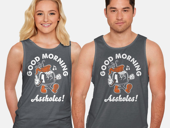 Good Morning Ahole