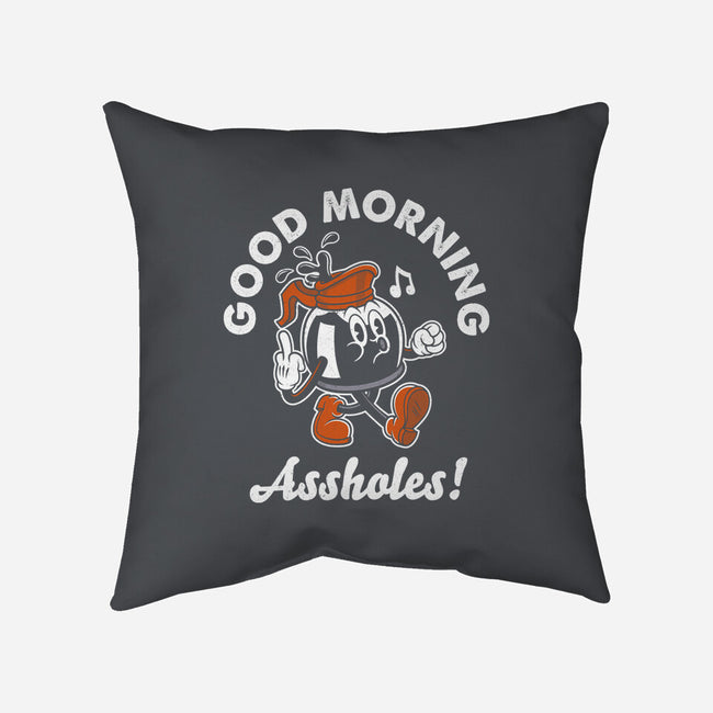 Good Morning Ahole-None-Removable Cover-Throw Pillow-Nemons