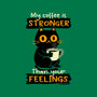Stronger Than Your Feelings-None-Removable Cover-Throw Pillow-Xentee