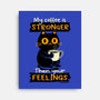 Stronger Than Your Feelings-None-Stretched-Canvas-Xentee