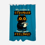 Stronger Than Your Feelings-None-Polyester-Shower Curtain-Xentee