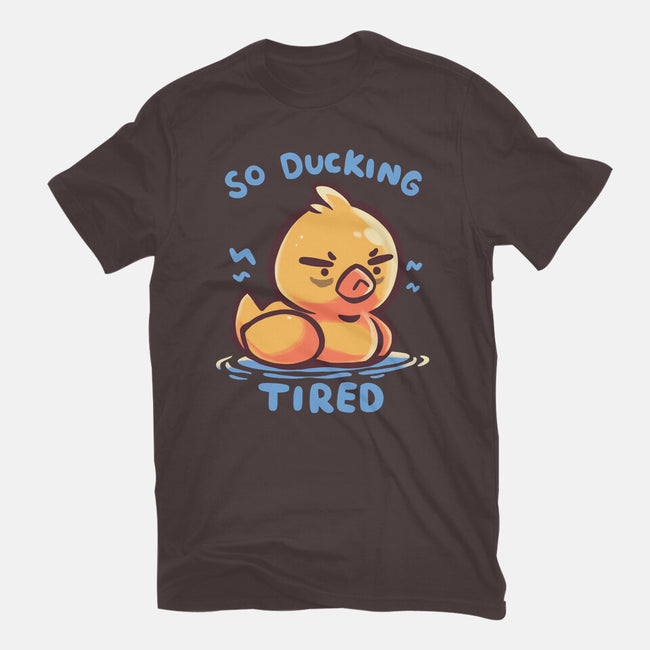Ducking Tired-Womens-Basic-Tee-TechraNova