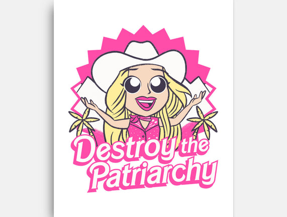 Destroy The Patriarchy