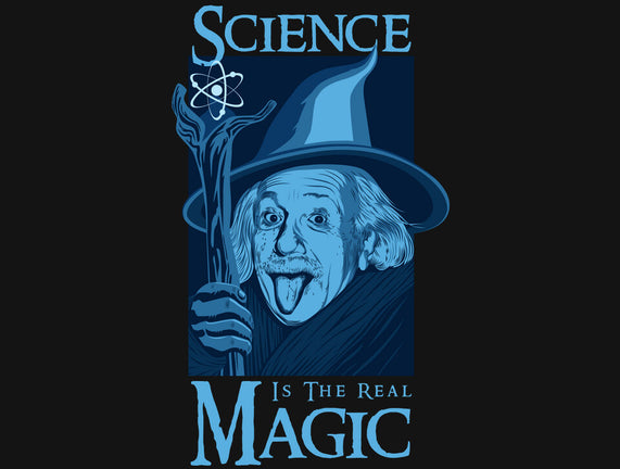 Science Is The Real Magic