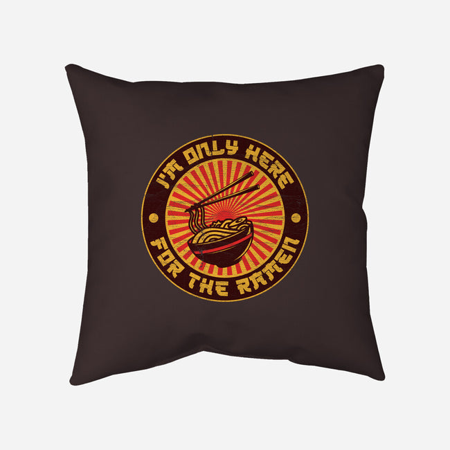 I'm Only Here For The Ramen-None-Removable Cover w Insert-Throw Pillow-sachpica