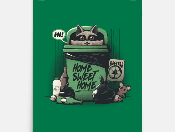 Home Sweet Home Garbage Raccoon