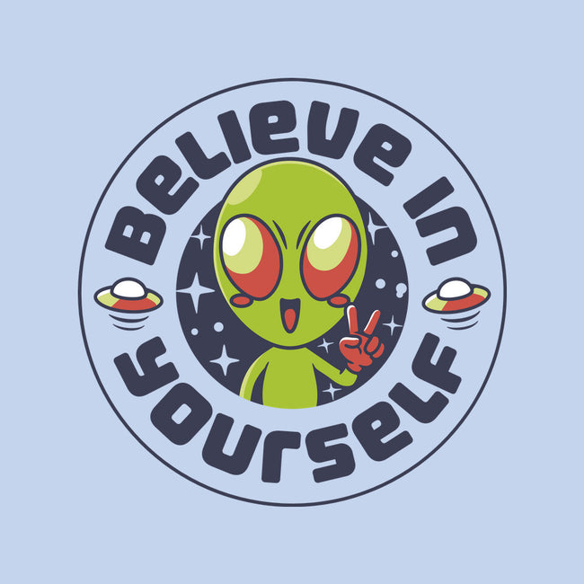 Believe In Yourself Alien-None-Glossy-Sticker-tobefonseca