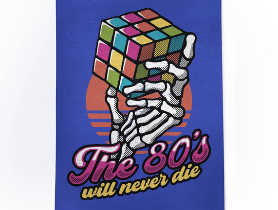 80s Will Never Die