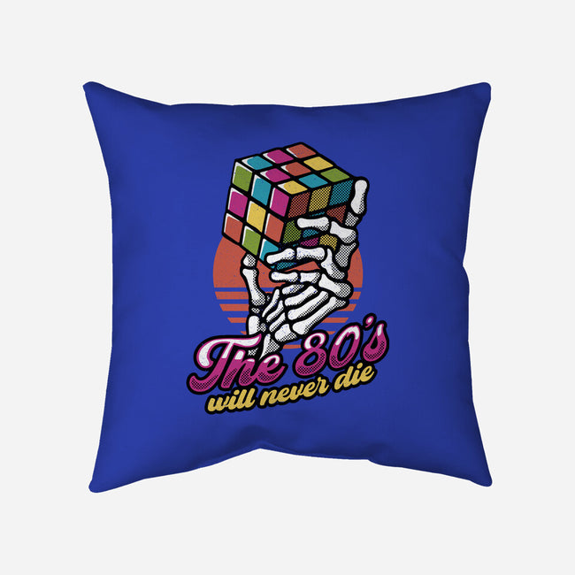 80s Will Never Die-None-Removable Cover-Throw Pillow-tobefonseca