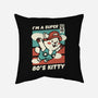 Super 80s Kitty-None-Removable Cover-Throw Pillow-tobefonseca