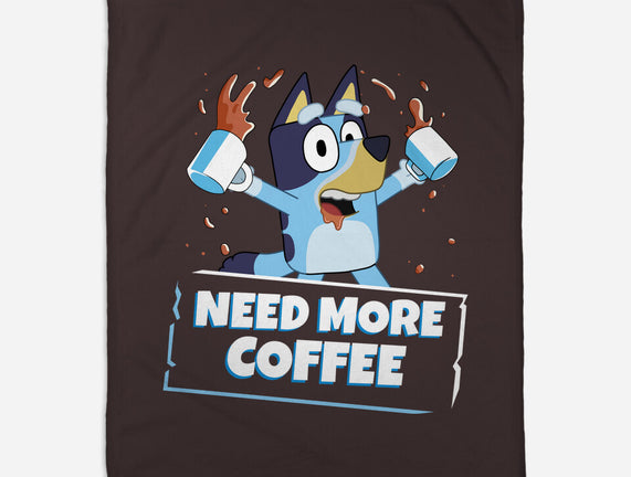 Bluey Needs More Coffee