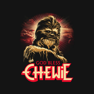 God Bless Chewie God Bless Chewie