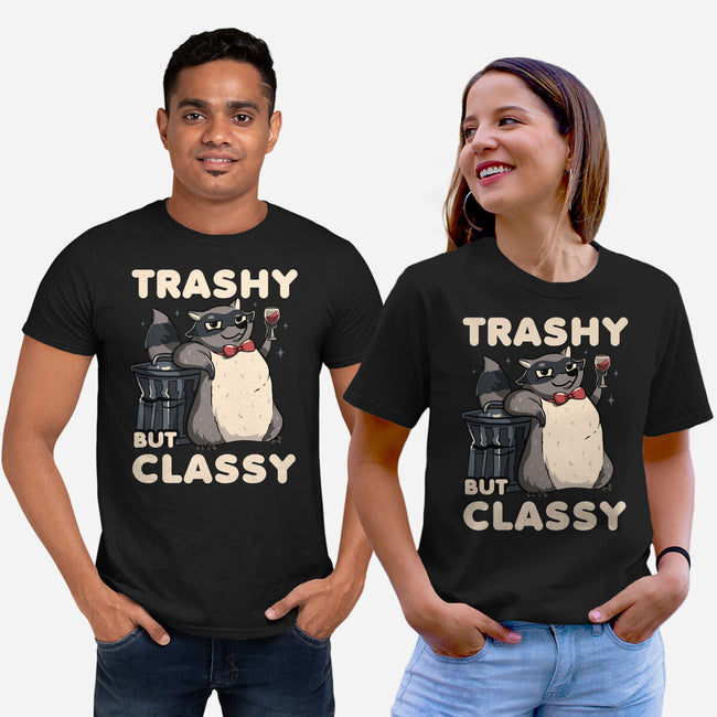 Trashy But Classy-Unisex-Basic-Tee-tobefonseca