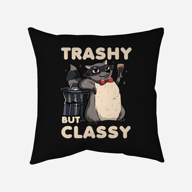 Trashy But Classy-None-Removable Cover w Insert-Throw Pillow-tobefonseca