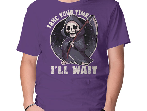 Take Your Time