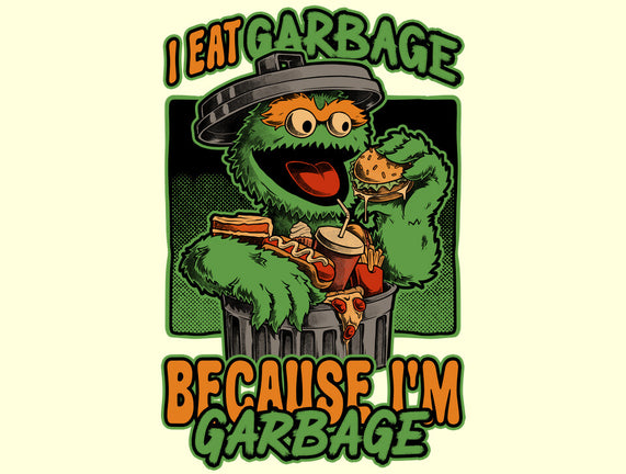 I'm Garbage