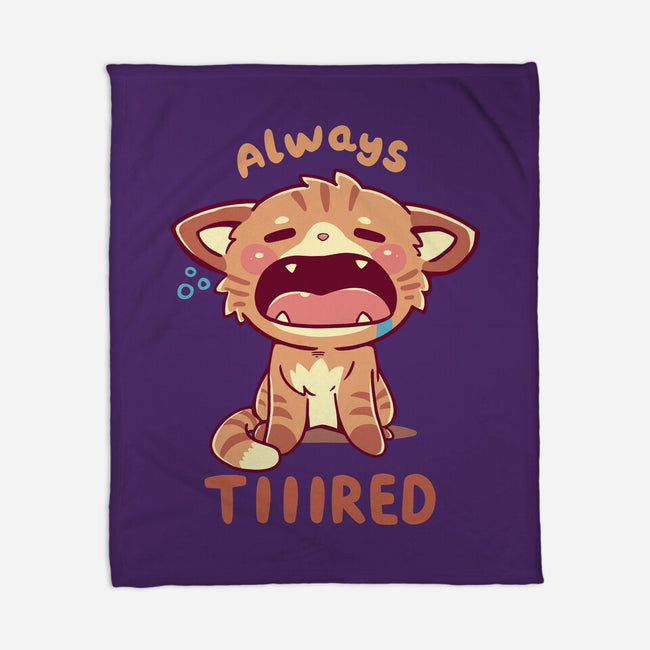 Always Tiiired-None-Fleece-Blanket-TechraNova