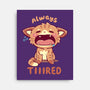 Always Tiiired-None-Stretched-Canvas-TechraNova