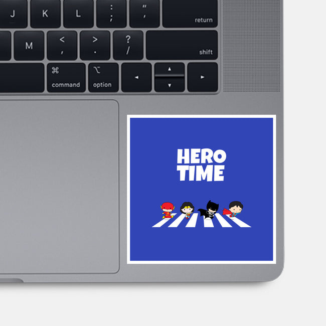 It's Hero Time-None-Glossy-Sticker-MaxoArt