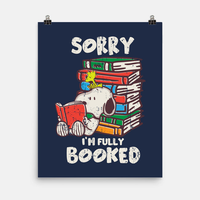 I'm Fully Booked-None-Matte-Poster-turborat14