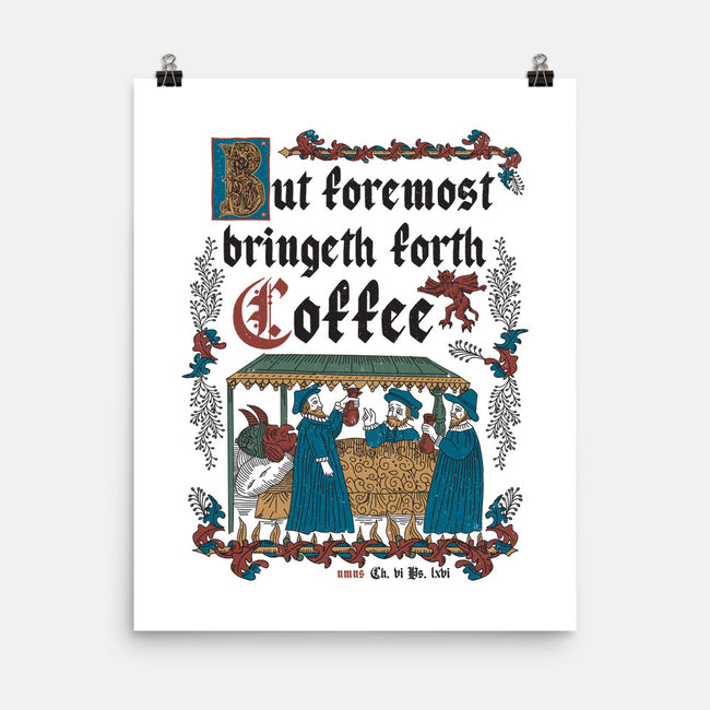 But First Coffee Medieval Style-None-Matte-Poster-Nemons