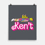 Ken't-None-Matte-Poster-naomori