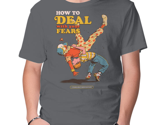 How To Deal With Your Fears