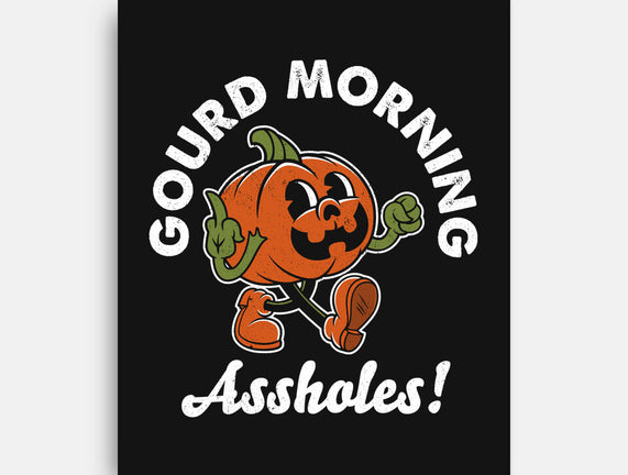 Gourd Morning!