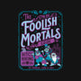 Foolish Mortals Hitchhiking Guide-None-Stretched-Canvas-Nemons