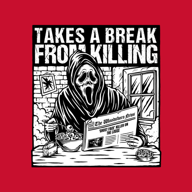 Takes A Break From Killing-None-Matte-Poster-Slikfreakdesign
