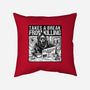 Takes A Break From Killing-None-Non-Removable Cover w Insert-Throw Pillow-Slikfreakdesign
