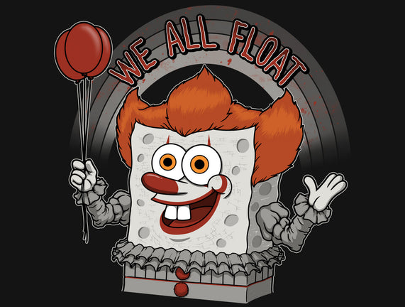 As Long As We All Float