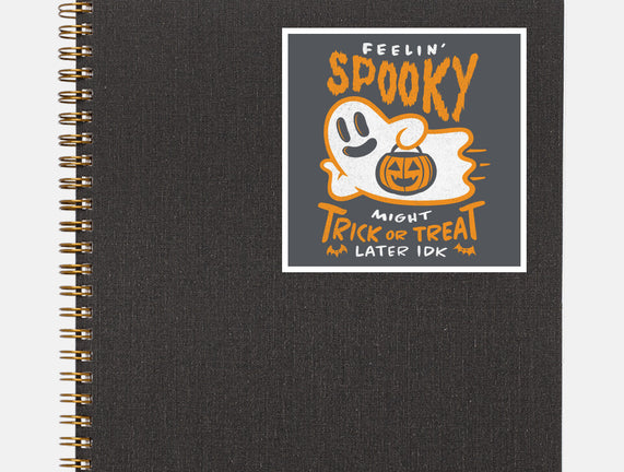 Might Trick Or Treat Later