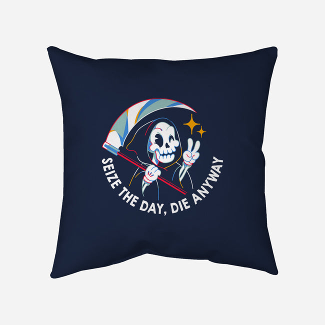 Seize The Day Die Anyway-None-Removable Cover w Insert-Throw Pillow-tobefonseca