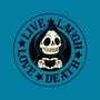 Live Laugh Love Death-None-Glossy-Sticker-tobefonseca