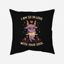 In Love With Your Soul-None-Removable Cover w Insert-Throw Pillow-tobefonseca