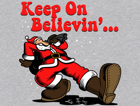 Keep On Believin