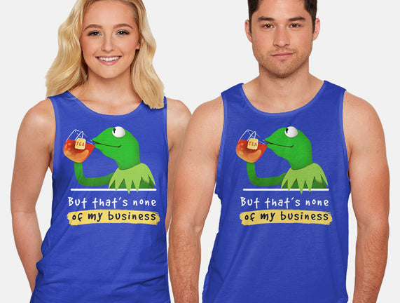 None Of My Business Muppet