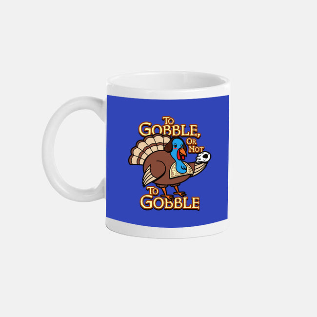 To Gobble Or Not To Gobble-None-Mug-Drinkware-Boggs Nicolas