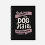 Embrace The Dog Hair-None-Dot Grid-Notebook-tobefonseca