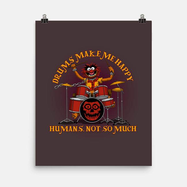 Drums Make Me Happy-None-Matte-Poster-rmatix