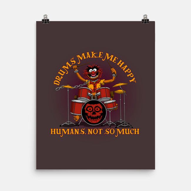 Drums Make Me Happy-None-Matte-Poster-rmatix