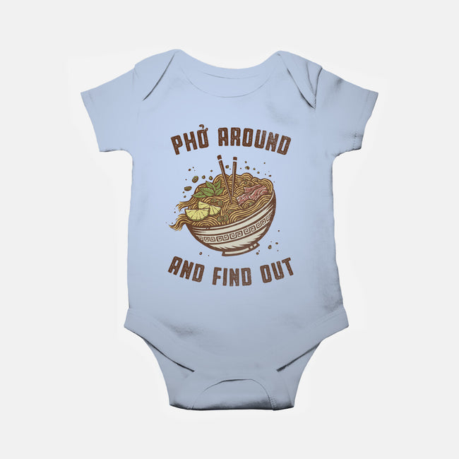 Pho Around And Find Out-Baby-Basic-Onesie-kg07