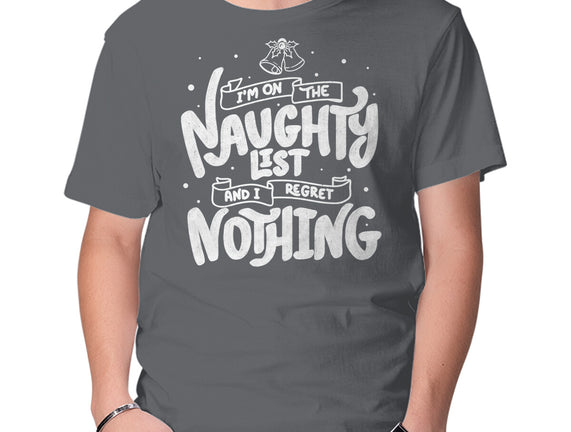 On The Naughty List And I Regret Nothing