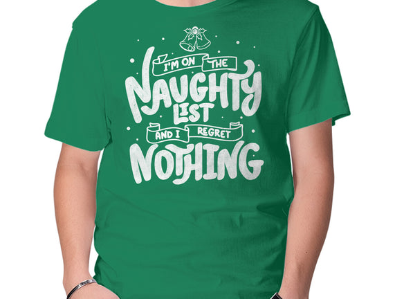 On The Naughty List And I Regret Nothing