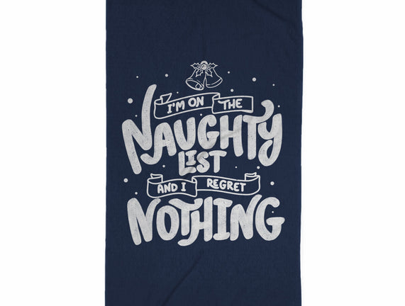 On The Naughty List And I Regret Nothing