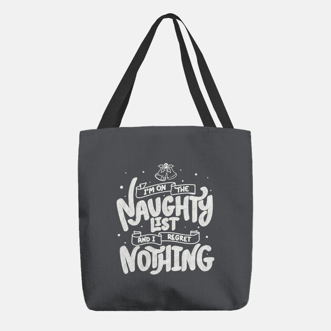 On The Naughty List And I Regret Nothing-None-Basic Tote-Bag-tobefonseca