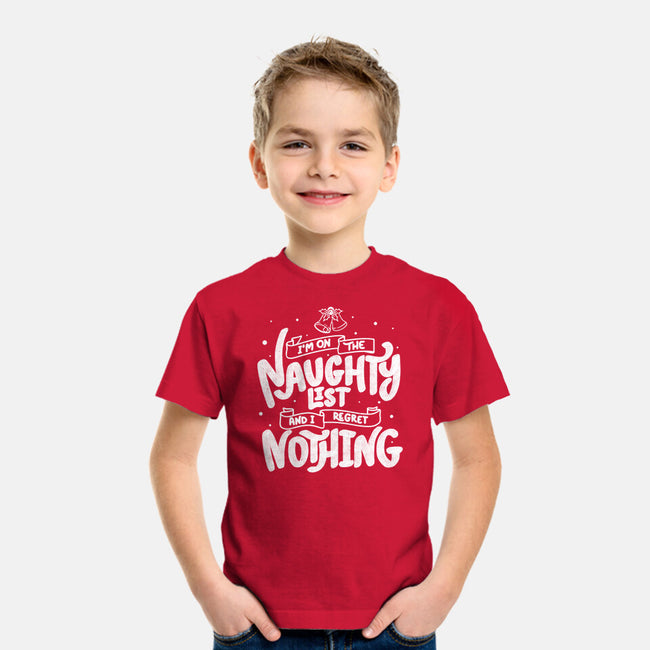 On The Naughty List And I Regret Nothing-Youth-Basic-Tee-tobefonseca